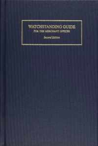 Watchstanding Guide for the Merchant Officer