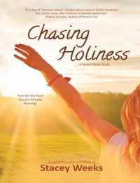 Chasing Holiness