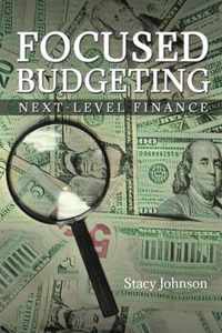 Focused Budgeting