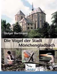 Die Voegel der Stadt Moenchengladbach