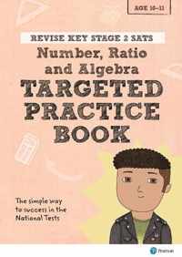 REVISE Key Stage 2 SATs Mathematics - Number, Ratio, Algebra