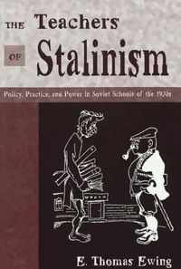 The Teachers of Stalinism