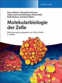 Molekularbiologie der Zelle