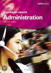 Standard Grade Administration Course Notes