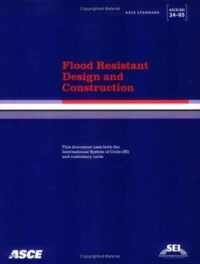 Flood Resistant Design and Construction, ASCE/SEI 24-05