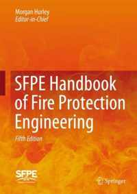 SFPE Handbook Of Fire Protection Enginee