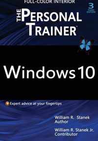 Windows 10: The Personal Trainer, 3rd Edition (FULL COLOR)