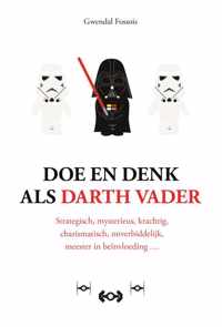 Doe en denk als Darth Vader