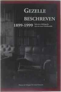 Gezelle beschreven 1899-1998 - Selectieve bibliografie van een eeuw Gezellestudie