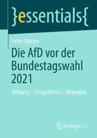 Die AfD vor der Bundestagswahl 2021