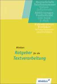 Winklers Ratgeber für die Textverarbeitung. Schülerbuch