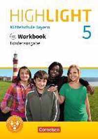 Highlight 5. Jahrgangsstufe - Mittelschule Bayern - Workbook Förderausgabe mit Audios online