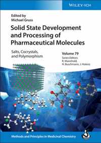 Solid State Development of Pharmaceutical Molecules Salts, Cocrystals, and Polymorphsim