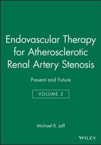 Endovascular Therapy for Atherosclerotic Renal Artery Stenosis