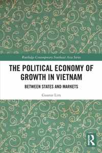 The Political Economy of Growth in Vietnam