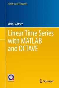 Linear Time Series with MATLAB and Octave
