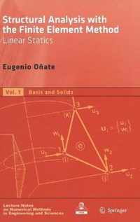 Structural Analysis with the Finite Element Method. Linear Statics: Volume 1