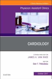 Cardiology, An Issue of Physician Assistant Clinics