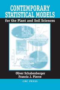 Contemporary Statistical Models for the Plant and Soil Sciences [With CD-ROM]