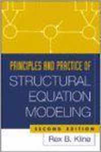 Principles And Practice Of Structural Equation Modelling