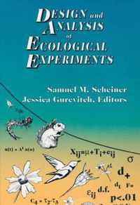 Design and Analysis of Ecological Experiments