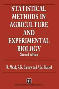 Statistical Methods in Agriculture and Experimental Biology, Second Edition