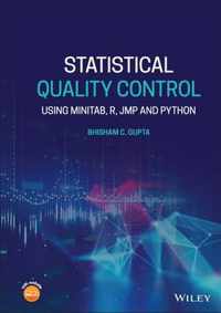 Statistical Quality Control - Using  MINITAB, R, JMP and Python