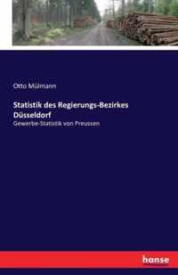 Statistik des Regierungs-Bezirkes Dusseldorf