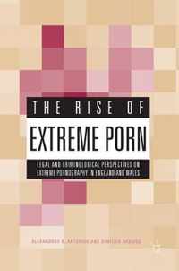 The Rise of Extreme Porn