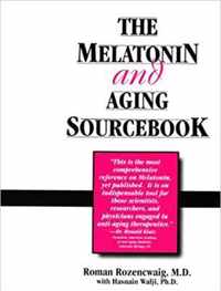 The Melatonin and Aging Sourcebook