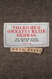 Volkomen onnatuurlijk gedrag - Harm Edens - Hardcover (9789000376568)