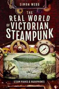 The Real World of Victorian Steampunk