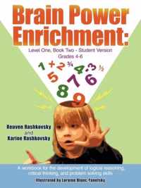 Brain Power Enrichment: Level One, Book Two-Student Version Grades 4-6