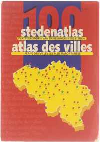 Stedenatlas België - 100 plattegronden van de belangrijkste steden