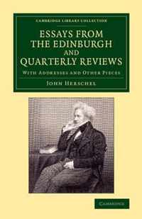Essays from the Edinburgh and Quarterly Reviews