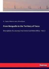 From Benguella to the Territory of Yacca
