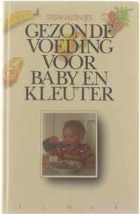 Gezonde voeding voor baby en kleuter