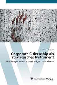 Corporate Citizenship als strategisches Instrument