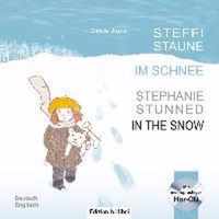 Steffi Staune im Schnee / Stephanie Stunned in the snow - Book & CD
