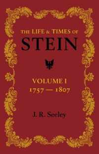 The Life and Times of Stein