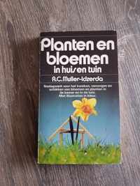 Planten bloemen in huis en tuin