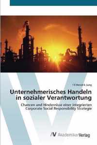 Unternehmerisches Handeln in sozialer Verantwortung