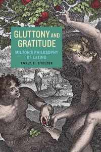 Gluttony and Gratitude