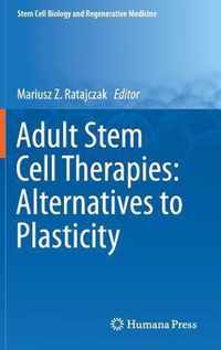 Adult Stem Cell Therapies