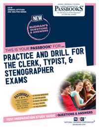 Practice and Drill For the Clerk, Typist, & Stenographer Exams (CS-19): Passbooks Study Guide
