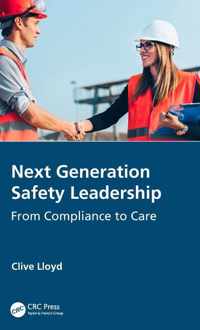 Next Generation Safety Leadership