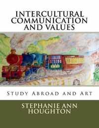Intercultural Communication and Values