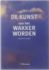 De kunst van het wakker worden