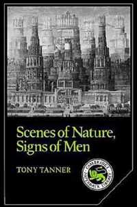 Scenes Of Nature, Signs Of Men