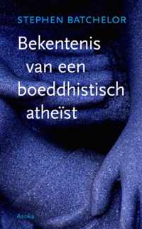 Bekentenis van een boeddhistisch atheïst